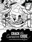 Crack the Cursive Code By Jax Just (Created by) Cover Image