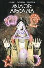 Minor Arcana Vol. 2 By Jeff Lemire, Jeff Lemire (Illustrator), Letizia Cadonici (Illustrator) Cover Image