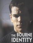 The Bourne Identity: A Screenplay By Christopher Beckham Cover Image