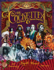 The Cockettes: Acid Drag & Sexual Anarchy, 1969-1972 Cover Image
