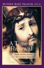 A Time of Renewal: Daily Reflections for the Lenten Season Cover Image