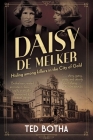DAISY DE MELKER - Hiding among killers in the City of Gold Cover Image