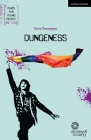 Dungeness (Plays for Young People) By Chris Thompson Cover Image