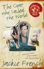The Goat Who Sailed the World (Animal Stars #1) By Jackie French Cover Image