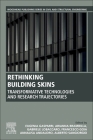 Rethinking Building Skins: Transformative Technologies and Research Trajectories Cover Image