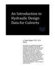 An Introduction to Hydraulic Design Data for Culverts Cover Image