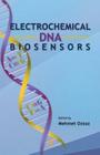 Electrochemical DNA Biosensors By Mehmet Sengun Ozsoz (Editor) Cover Image