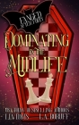Dominating in the Midlife: A Paranormal Women's Fiction Novel By L. a. Boruff, Lia Davis Cover Image