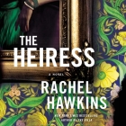 The Heiress: A Novel Cover Image