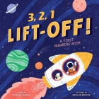 3,2,1 Liftoff! (A First Numbers Book) By Little Genius Books Cover Image