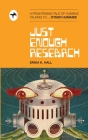 Just Enough Research: the Shitty Pulp Edition By Erika Hall, Kio Stark (Foreword by) Cover Image