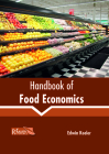 Handbook of Food Economics By Edwin Keeler (Editor) Cover Image