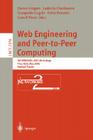Web Engineering and Peer-To-Peer Computing: Networking 2002 Workshops, Pisa, Italy, May 19-24, 2002, Revised Papers (Lecture Notes in Computer Science #2376) By Enrico Gregori (Editor), Ludmila Cherkasova (Editor), Gianpaolo Cugola (Editor) Cover Image