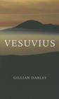 Vesuvius (Wonders of the World) By Gillian Darley Cover Image