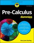 Pre-Calculus for Dummies By Mary Jane Sterling Cover Image
