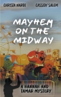 Mayhem on the Midway By Christa Nardi, Cassidy Salem Cover Image