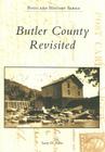 Butler County Revisited (Postcard History) By Larry D. Parisi Cover Image