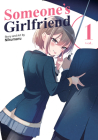Someone's Girlfriend Vol. 1 By Nikumaru Cover Image