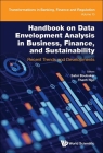 Handbook on Data Envelopment Analysis in Business, Finance, and Sustainability: Recent Trends and Developments Cover Image