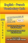 English - French Vocabulary Quiz - Match the Words - Volume 2 By Valentin Ristea, Helloword Cover Image