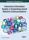 Handbook of Research on Interactive Information Quality in Expanding Social Network Communications Cover Image