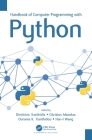 Handbook of Computer Programming with Python By Dimitrios Xanthidis (Editor), Christos Manolas (Editor), Ourania K. Xanthidou (Editor) Cover Image