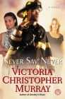 Never Say Never: A Novel Cover Image