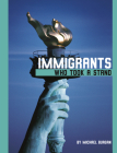 Immigrants Who Took a Stand By Michael Burgan Cover Image