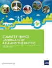 Climate Finance Landscape of Asia and the Pacific Cover Image
