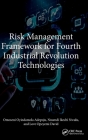 Risk Management Framework for Fourth Industrial Revolution Technologies By Omoseni Oyindamola Adepoju, Nnamdi Ikechi Nwulu, Love Opeyemi David Cover Image