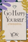 Go Happy Yourself By Yvonne Phillip Cover Image