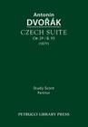 Czech Suite, Op.39 / B.93: Study score By Antonin Dvorak, Otakar Sourek (Editor) Cover Image