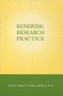 Renewing Research Practice By Ralph Stablein (Editor), Peter Frost (Editor) Cover Image