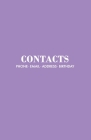 Contacts: BLACK Address Book for Business Contacts with a-z tabs, Address Book for Women, with Birthdays, THIN, SMALL, PURPLE Cover Image