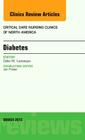 Diabetes, an Issue of Critical Care Nursing Clinics: Volume 25-1 (Clinics: Nursing #25) By Celia M. Levesque Cover Image