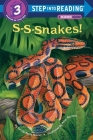 S-S-snakes! (Step into Reading) By Lucille Recht Penner, Peter Barrett (Illustrator) Cover Image