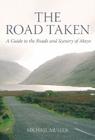 The Road Taken: A Guide to the Roads and Scenery of Mayo Cover Image