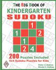 The Big Book Of Kindergarten Sudoku: 4X4 Sudoku Puzzles For Kids Cover Image