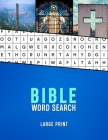 Bible Word Search Large Print: A Christian wordsearch for seniors with Dementia and Alzhiemers Christianity word finder puzzle book for the elderly M Cover Image