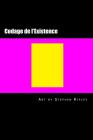 Codage de l'Existence By Stephen Ripley Cover Image