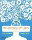 Mass Communication Theory: Foundations, Ferment, and Future Cover Image