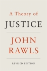 A Theory of Justice By John Rawls Cover Image
