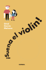 ¡Suena el violín! (En solfa) By Oriol García Cover Image