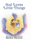 God Loves Little Things Cover Image