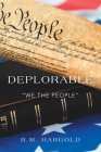 Deplorable We the People By R. M. Hargold Cover Image