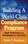 Building a World-Class Compliance Program: Best Practices and Strategies for Success Cover Image