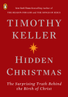 Hidden Christmas: The Surprising Truth Behind the Birth of Christ Cover Image