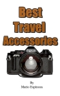 Best Travel Accessories By Mario Espinoza Cover Image