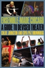 Ensemble-Made Chicago: A Guide to Devised Theater (Second to None: Chicago Stories) By Chloe Johnston, Coya Paz Brownrigg Cover Image