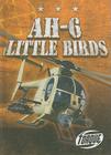 AH-6 Little Birds (Military Machines) By Carlos Alvarez Cover Image